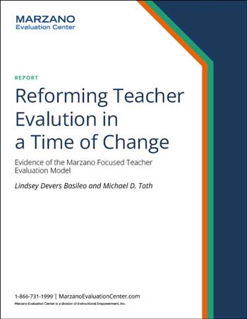 Reforming Teacher Evaluation in a Time of Change
