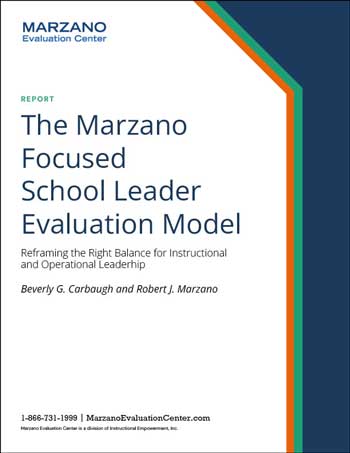 Marzano Focused School Leader Evaluation Model